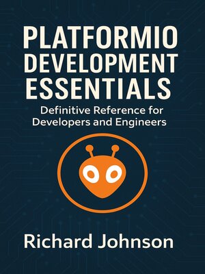 cover image of PlatformIO Development Essentials